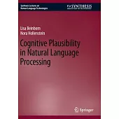 Cognitive Plausibility in Natural Language Processing