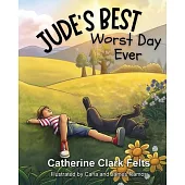 Jude’s Best Worst Day Ever