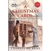 A Christmas Carol (Classics Made Easy): Unabridged, with Glossary, Historic Orientation, and Character Guide