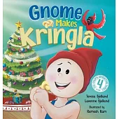 Gnome Makes Kringla: A Children’s Scandinavian Nordic Christmas Book with Holiday Baking and Festive Fun