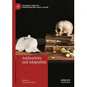 Authenticity and Adaptation