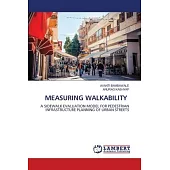 Measuring Walkability