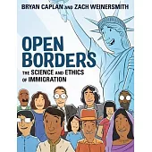 Open Borders: The Science and Ethics of Immigration