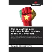 The role of the peer educator in the response to HIV in Cameroon