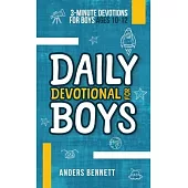 Daily Devotional for Boys: 3-minute Devotions for Boys Ages 10-12 (Colored)