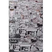 The Master Builder: Demetrios Koutroubis and the Renewal of Theology in Modern Greece