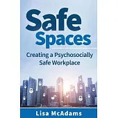 Safe Spaces