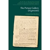 The Picture Gallery (Nigāristān): A Persian Moral Miscellany