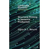 Structural Priming in Sentence Production