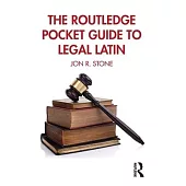 The Routledge Pocket Guide to Legal Latin