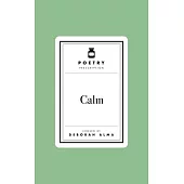 Poetry Prescription: Calm