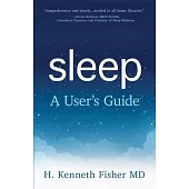 Sleep: A User’s Guide