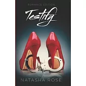 Testify: Romance Edition