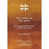 The Song of the Soul [ZLS Edition]: The Transpersonal Dimension of Psyche and Sound