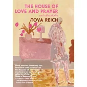 The House of Love and Prayer: And Other Stories