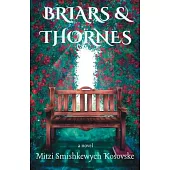 Briars and Thornes