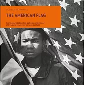 African Americans and the American Flag: Photographs from the National Museum of African American History and Culture