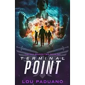 Terminal Point: The DSA Season Two, Book Six