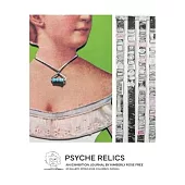 Psyche Relics: An Exhibition Journal