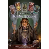 Shadows of Sanctuary: A Diablo Short Story Collection
