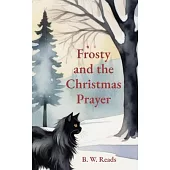 Frosty and the Christmas Prayer