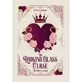 The Looking-Glass Curse: The Complete Series