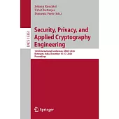 Security, Privacy, and Applied Cryptography Engineering: 14th International Conference, Space 2024, Kottayam, India, December 14-17, 2024, Proceedings