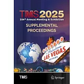 Tms 2025 154th Annual Meeting & Exhibition Supplemental Proceedings