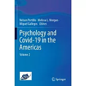 Psychology and Covid-19 in the Americas: Volume 2