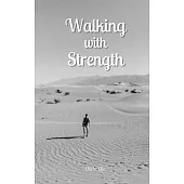 Walking with Strength