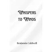 Whispers to Winds