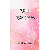 Wild Whispers