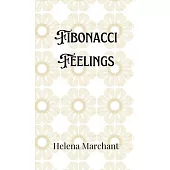 Fibonacci Feelings