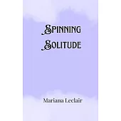 Spinning Solitude