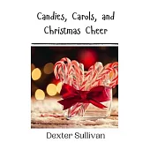 Candies, Carols, and Christmas Cheer