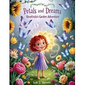 Petals and Dreams: roselinda’s Garden Adventure