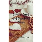 Cookies, Cocoa, and Christmas Cheer