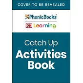 Phonic Books the Resolvers Activities: Adjacent Consonants and Consonant Digraphs, and Alternative Spellings for Vowel Sounds