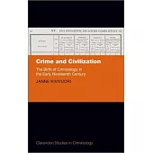 Crime and Civilization