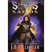 Sisters of the Sands: Book 1 of the Acolytes series