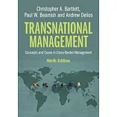 Transnational Management: Concepts and Cases in Cross-Border Management