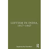 Leftism in India, 1917-1947