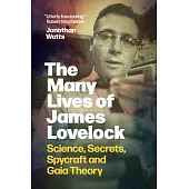 Science, Secrets and Gaia Theory: The Many Lives of James Lovelock