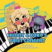 Hunny & Koko’s First Concert