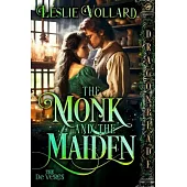 The Monk and the Maiden