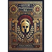 The History of the Peloponnesian War (Collector’s Edition) (Laminated Hardback with Jacket)