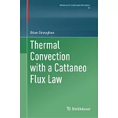 Thermal Convection with a Cattaneo Flux Law
