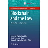 Blockchain and the Law: Dogmatics and Dynamics