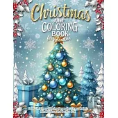 Christmas Adult Coloring Book for Relaxation: A Holiday Coloring Book for Adults with Simple Designs to Inspire Calm, Celebrate the Season, and Spark