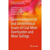 Geoenvironmental and Geotechnical Issues of Coal Mine Overburden and Mine Tailings